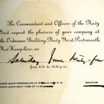 The Commandant and Officers of the Navy Yard request the pleasure of your company at the Ordnance Building, Navy Yard, Portsmouth, New Hampshire, on Saturday, June 24, [1911] from 8:30 to 11:30 p.m.